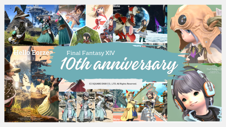 新生10周年おめでとう！これからもたくさんの「もう一つの世界」が続いていきますようにー ララフェル FF14ブログ Norirow Note 27